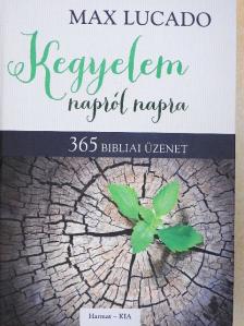 Max Lucado - Kegyelem napról napra [antikvár]