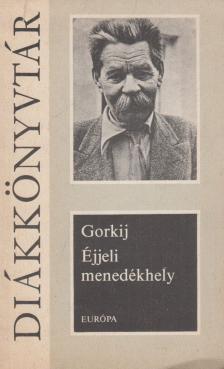 GORKIJ - Éjjeli menedékhely [antikvár]