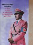Massimiliano Parente - Hitler után a második legnagyobb művész [antikvár]
