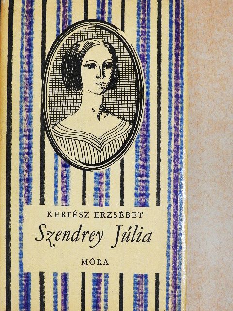 Kertész Erzsébet - Szendrey Júlia [antikvár]