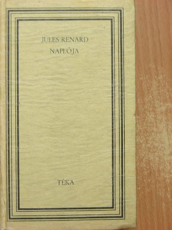 Jules Renard - Jules Renard naplója [antikvár]