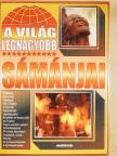 A világ legnagyobb sámánjai [antikvár]