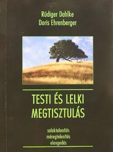 Doris Ehrenberger - Testi és lelki megtisztulás [antikvár]