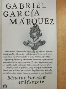 Gabriel García Márquez - Bánatos kurváim emlékezete [antikvár]