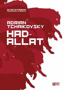 Adrian Tchaikovsky - Hadállat