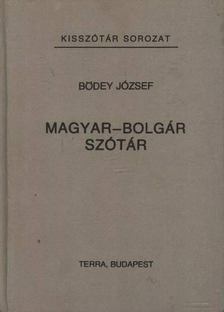 BÖDEY JÓZSEF - Magyar-bolgár szótár [antikvár]