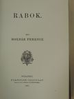 Molnár Ferencz - Rabok [antikvár]