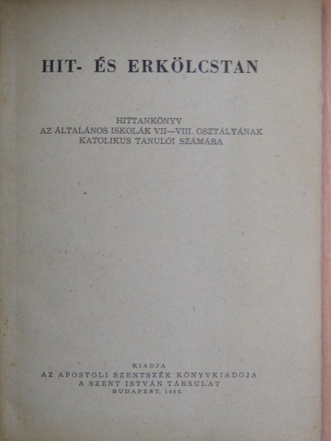 Hit- és erkölcstan [antikvár]