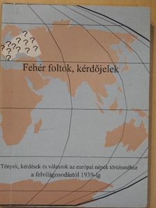 Pintér Zoltán - Fehér foltok, kérdőjelek [antikvár]