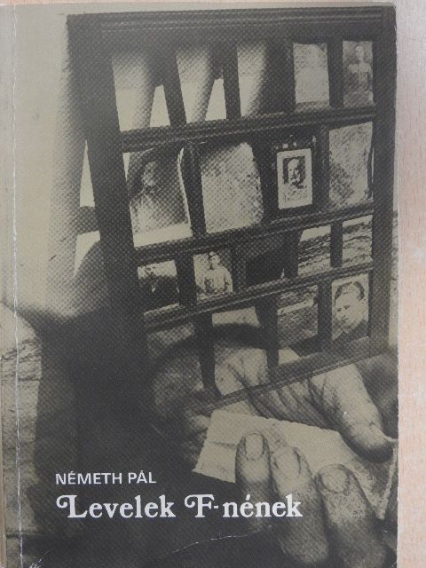 Németh Pál - Levelek F.-nének [antikvár]