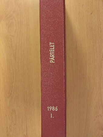 Bangha László - Pártélet 1985. I. (fél évfolyam) [antikvár]