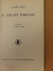 Claude Anet - A túlsó parton [antikvár]