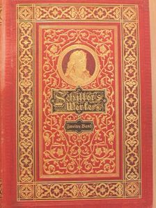 Friedrich Schiller - Schillers Werke II. (gótbetűs) (töredék) [antikvár]