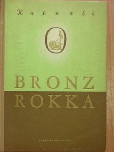 Jelena Katerli - Bronzrokka [antikvár]