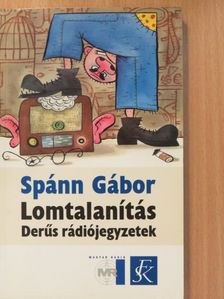 Spánn Gábor - Lomtalanítás (dedikált példány) [antikvár]