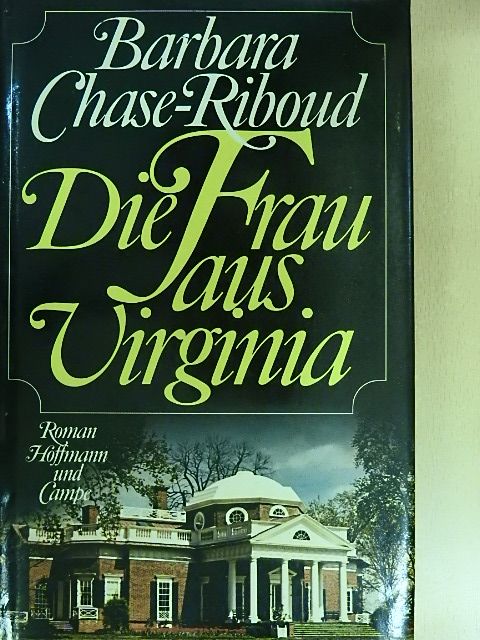 Barbara Chase-Riboud - Die Frau aus Virginia [antikvár]