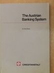 Dr. Fritz Diwok - The Austrian Banking System [antikvár]