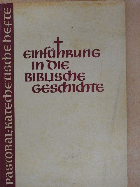 Otto Groetschel - Einführung in die biblische geschichte [antikvár]