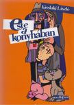 Kisslaki László - Este a konyhában [antikvár]