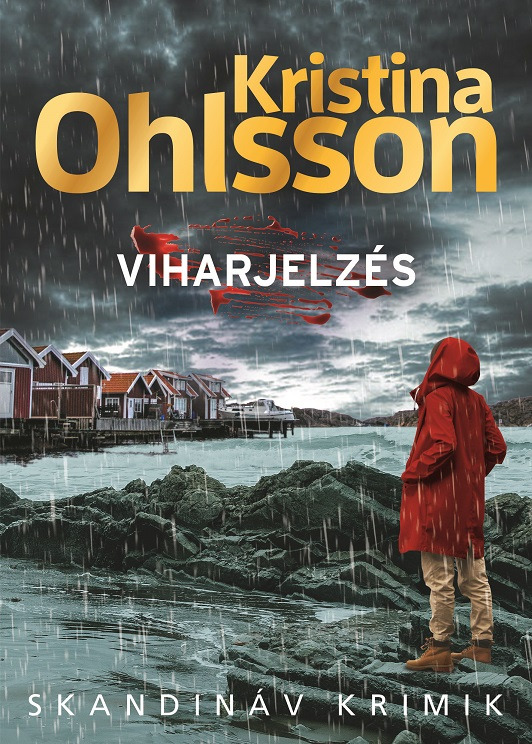 Kristina Ohlsson - Viharjelzés [eKönyv: epub, mobi]
