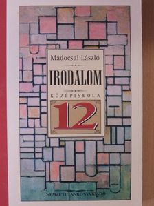 Madocsai László - Irodalom 12. [antikvár]