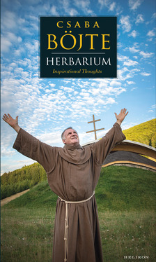 Böjte Csaba; Csender Levente - Herbarium [eKönyv: epub, mobi]