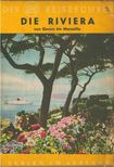 Werner Lange - Die Riviera von Genua bis Marseille [antikvár]