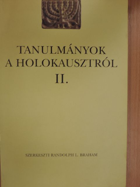 Csősz László - Tanulmányok a holokausztról II. [antikvár]