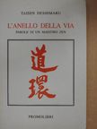 Taisen Deshimaru - L'Anello della via [antikvár]