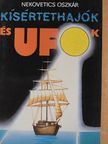 Nekovetics Oszkár - Kísértethajók és ufók [antikvár]