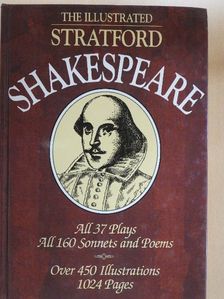William Shakespeare - The Illustrated Stratford Shakespeare [antikvár]