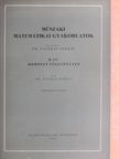 Dr. Fazekas Ferenc - Műszaki matematikai gyakorlatok B. IV. [antikvár]