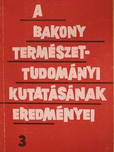 Dr. Tapfer Dezső - A Bakony természettudományi kutatásának eredményei 3. [antikvár]