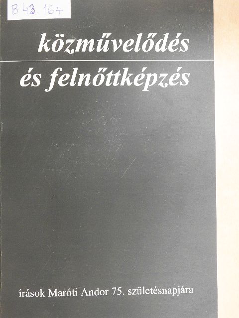 Balázs Géza - Közművelődés és felnőttképzés [antikvár]