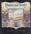 Ute Patel-Missfeldt - Malen auf Seide (dedikált) [antikvár]