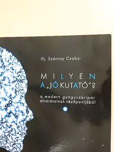 Ifj. Szántay Csaba - Milyen a "jó kutató"? [antikvár]