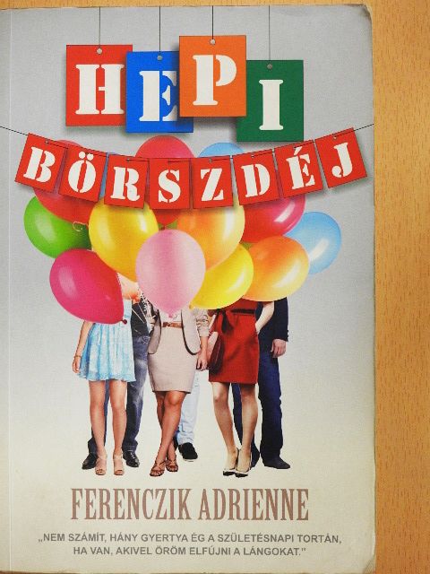 Ferenczik Adrienne - Hepi börszdéj [antikvár]