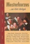 Zsolnai Margit - Mesterkurzus ...az élet dolgai [antikvár]