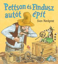 Sven Nordqvist - Pettson és Findusz autót épít