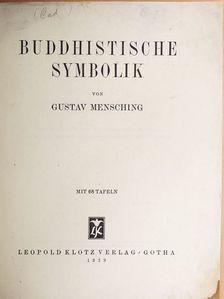 Gustav Mensching - Buddhistische Symbolik [antikvár]