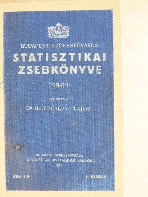 Budapest Székesfőváros Statisztikai Zsebkönyve 1941. [antikvár]