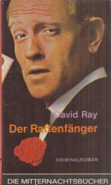 Ray, David - Der Rattenfänger [antikvár]