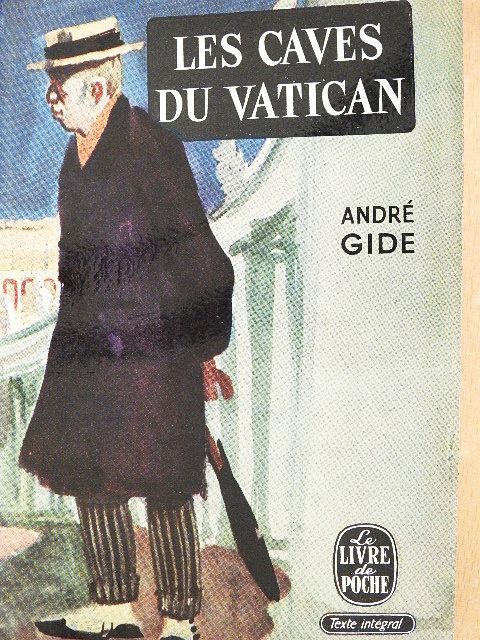 André Gide - Les caves du Vatican [antikvár]