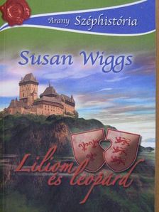 Susan Wiggs - Liliom és leopárd [antikvár]