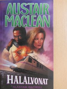Alistair MacLean - Halálvonat [antikvár]