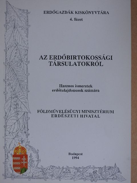 Dr. Szathmári Béla - Az erdőbirtokossági társulatokról [antikvár]