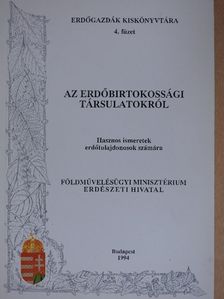 Dr. Szathmári Béla - Az erdőbirtokossági társulatokról [antikvár]