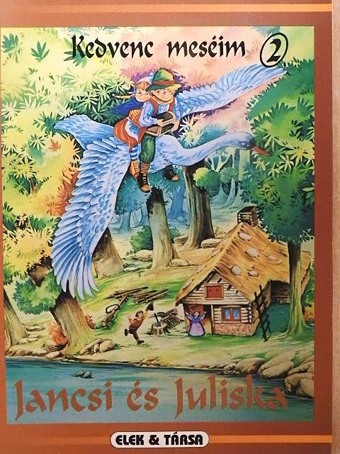 Jancsi és Juliska [antikvár]