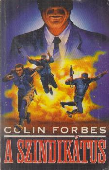 Forbes, Colin - A szindikátus [antikvár]