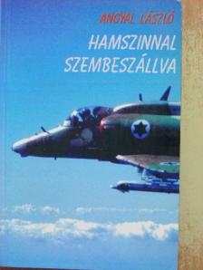 Angyal László - Hamszinnal szembeszállva [antikvár]